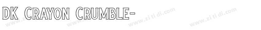 DK Crayon Crumble字体转换
